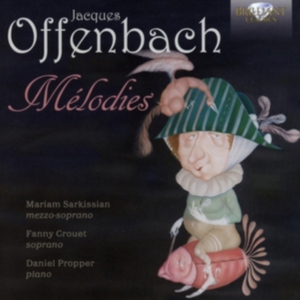 Offenbach Jacques - Mélodies ryhmässä CD @ Bengans Skivbutik AB (3098857)