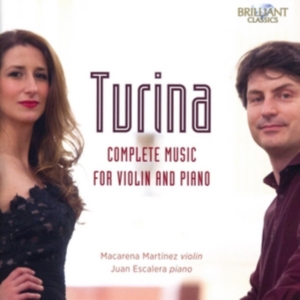 Turina Joaquin - Complete Music For Violin And Piano ryhmässä CD @ Bengans Skivbutik AB (3098860)