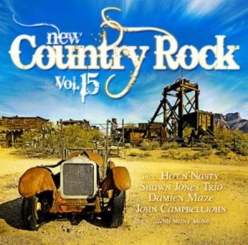 Various Artists - New Country Rock Vol.15 ryhmässä CD / Myydyimmät @ Bengans Skivbutik AB (3099152)