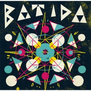 Batida - Batida ryhmässä VINYYLI @ Bengans Skivbutik AB (3099496)