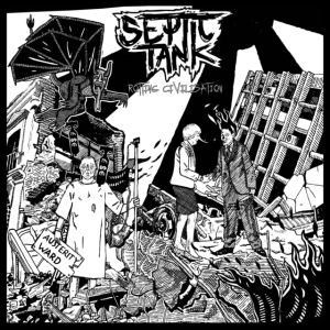 Septic Tank - Rotting Civilisation ryhmässä CD @ Bengans Skivbutik AB (3110035)