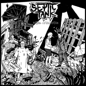 Septic Tank - Rotting Civilisation ryhmässä CD @ Bengans Skivbutik AB (3110035)