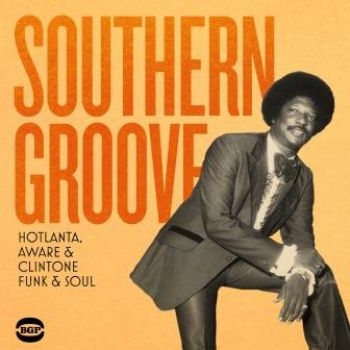 Various Artists - Southern GrooveHotlanta, Aware & C ryhmässä CD / Myydyimmät @ Bengans Skivbutik AB (3110067)