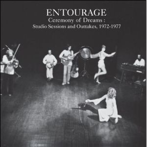 Entourage - Ceremony Of Dreams:Studio Sessions ryhmässä CD @ Bengans Skivbutik AB (3110196)