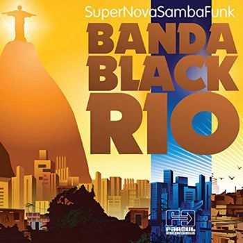 Banda Black Rio - Super Nova Samba Funk ryhmässä CD / Jazz/Blues @ Bengans Skivbutik AB (3110271)