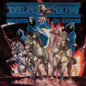 Deathrow - Riders Of Doom ryhmässä VINYYLI @ Bengans Skivbutik AB (3110438)