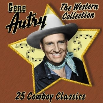 Autry Gene - Western Collection ryhmässä CD / Country @ Bengans Skivbutik AB (3110453)