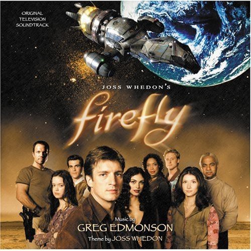 Various Artists - Firefly - Soundtrack ryhmässä CD / Klassiskt @ Bengans Skivbutik AB (3110467)