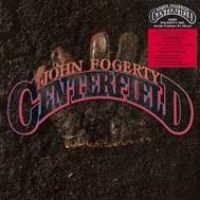 John Fogerty - Centerfield ryhmässä CD @ Bengans Skivbutik AB (3110640)