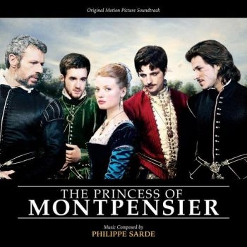 Various Artists - Princess Of Montpensier - Soundtrac ryhmässä CD / Myydyimmät @ Bengans Skivbutik AB (3110883)