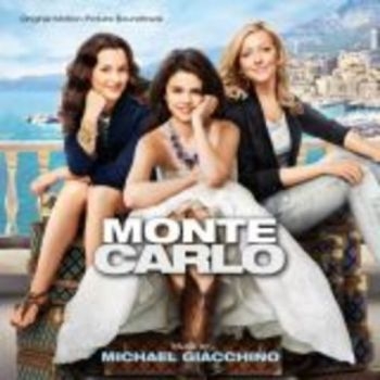 Various Artists - Monte Carlo - Soundtrack ryhmässä CD / Myydyimmät @ Bengans Skivbutik AB (3110893)