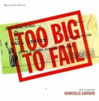 Various Artists - Too Big To Fail - Soundtrack ryhmässä CD / Myydyimmät @ Bengans Skivbutik AB (3110895)