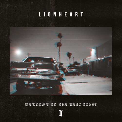 Lionheart - Welcome To The West Coast Ii ryhmässä CD / Rock @ Bengans Skivbutik AB (3113688)