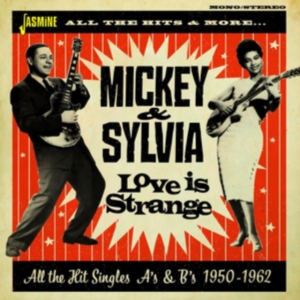 Mickey & Sylvia - Love Is Strange All The Hit Single ryhmässä CD @ Bengans Skivbutik AB (3115824)