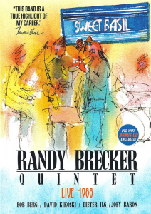 Randy Brecker Quintet - Live At Sweet Basil 1988 (DVD & CD) ryhmässä CD @ Bengans Skivbutik AB (3116441)