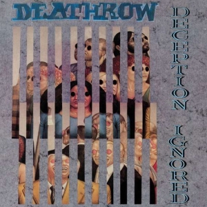 Deathrow - Deception Ignored ryhmässä VINYYLI @ Bengans Skivbutik AB (3116453)