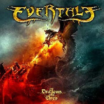 Evertale - Of Dragons And Elves ryhmässä CD / Myydyimmät @ Bengans Skivbutik AB (3116764)