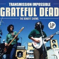 Grateful Dead - Transmission Impossible (3Cd) ryhmässä CD @ Bengans Skivbutik AB (3117484)