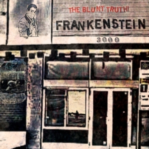 Frankenstein 3000 - Blunt Truth! ryhmässä VINYYLI @ Bengans Skivbutik AB (3117542)