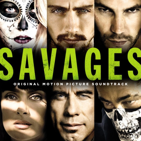 Various Artists - Savages - Soundtrack ryhmässä CD / Myydyimmät @ Bengans Skivbutik AB (3117612)