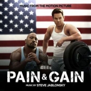 Various Artists - Pain & Gain - Soundtrack ryhmässä CD / Myydyimmät @ Bengans Skivbutik AB (3117626)