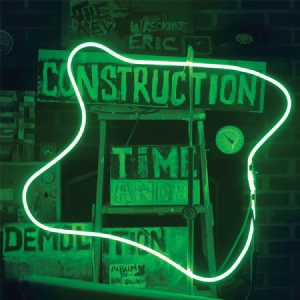 Wreckless Eric - Construction Time & Demolition ryhmässä CD @ Bengans Skivbutik AB (3118325)