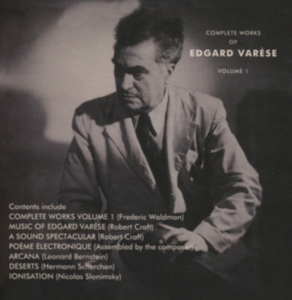 Varèse Edgard - Complete Works Of Edgard Varèse Vol ryhmässä CD @ Bengans Skivbutik AB (3118349)