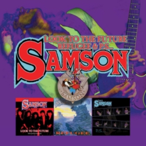 Samson - Look To The Future / Refugee / Ps?. ryhmässä CD @ Bengans Skivbutik AB (3118361)