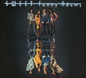 Sweet - Sweet Fanny Adams (New Extended Version) ryhmässä CD @ Bengans Skivbutik AB (3118840)