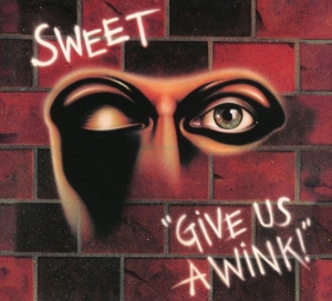 Sweet - Give Us A Wink (New Extended Version) ryhmässä CD @ Bengans Skivbutik AB (3118842)