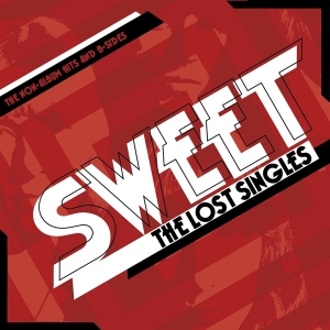 Sweet - The Lost Singles ryhmässä CD / Pop-Rock @ Bengans Skivbutik AB (3118845)