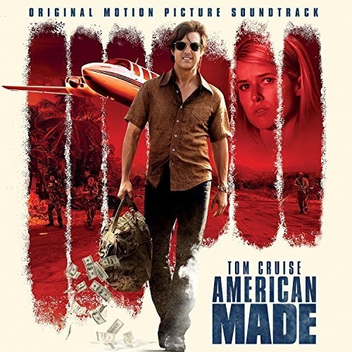 Various Artists - American Made - Soundtrack ryhmässä CD / Klassiskt @ Bengans Skivbutik AB (3118878)