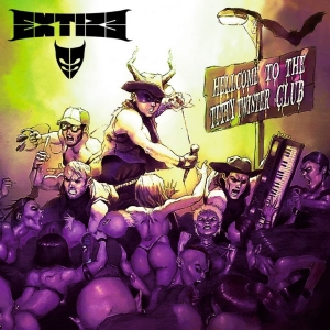 Extize - Hellcome To The Titty Twister Club ryhmässä CD @ Bengans Skivbutik AB (3119318)