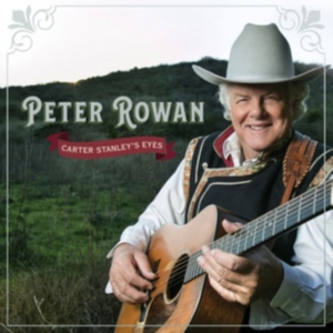 Rowan Peter - Carter Stanley's Eyes ryhmässä CD @ Bengans Skivbutik AB (3125014)
