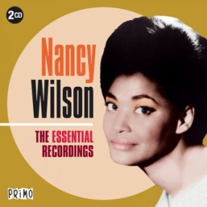 Nancy Wilson - Essential Recordings ryhmässä CD @ Bengans Skivbutik AB (3126983)
