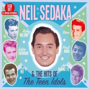 Various Artists - Sedaka Neil & The Hits Of Teen Idol ryhmässä CD @ Bengans Skivbutik AB (3126986)