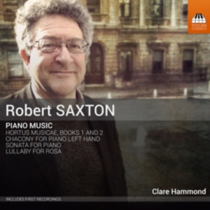 Saxton Robert - Piano Music ryhmässä CD @ Bengans Skivbutik AB (3127091)
