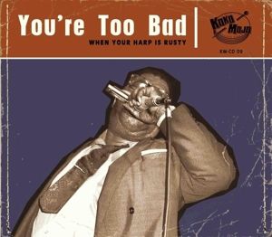 Various Artists - You're Too Bad ryhmässä CD @ Bengans Skivbutik AB (3178337)