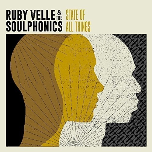 Velle Ruby & The Soulphonics - State Of All Things ryhmässä CD / RNB, Disco & Soul @ Bengans Skivbutik AB (3186899)
