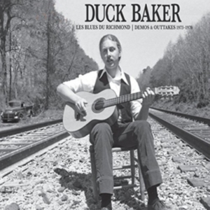 Baker Duck - Les Blues Du Richmond : Demos And O ryhmässä VINYYLI @ Bengans Skivbutik AB (3187029)