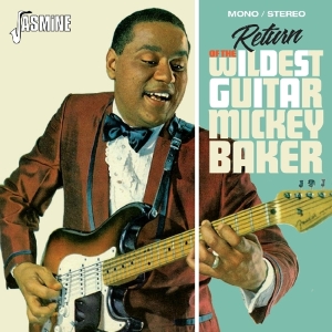Mickey Baker - Return Of The Wildest Guitar ryhmässä CD @ Bengans Skivbutik AB (3199805)