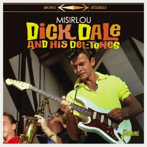 Dick & His Del-Tones Dale - Misirlou ryhmässä CD @ Bengans Skivbutik AB (3199807)