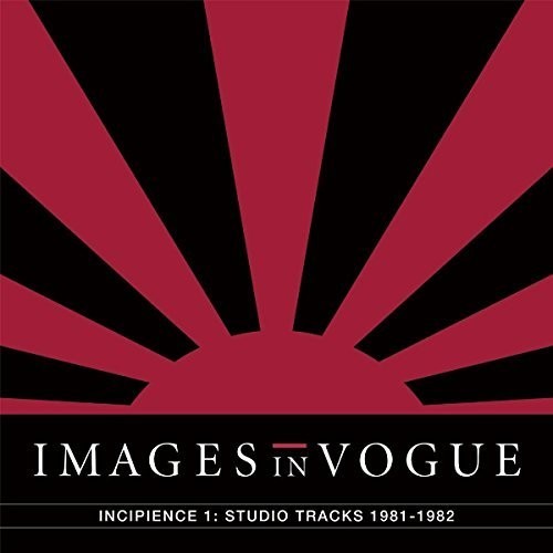 Images In Vogue - Incipience 1: Studio Tracks 1981-19 ryhmässä VINYYLI / Rock @ Bengans Skivbutik AB (3205112)