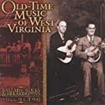 Various Artists - Old Time Music West Virginia Vol2 ryhmässä CD / Myydyimmät @ Bengans Skivbutik AB (3205230)
