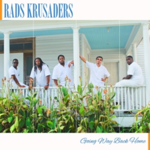 Rads Krusaders - Going Way Back Home ryhmässä CD @ Bengans Skivbutik AB (3205365)