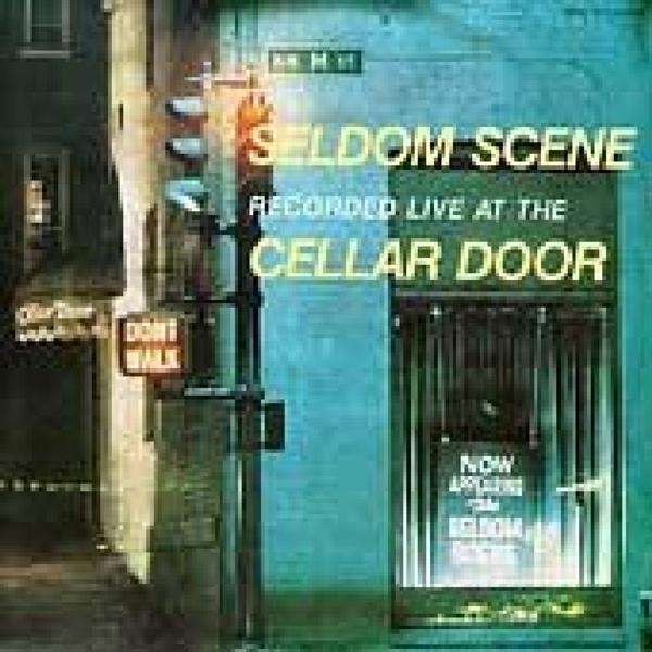 The Seldom Scene - Live At The Cellar Dor ryhmässä CD / Myydyimmät @ Bengans Skivbutik AB (3205377)