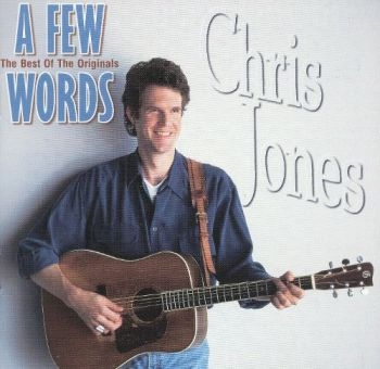 Jones Chris - A Few Words - The Best Of ryhmässä CD / Myydyimmät @ Bengans Skivbutik AB (3205389)