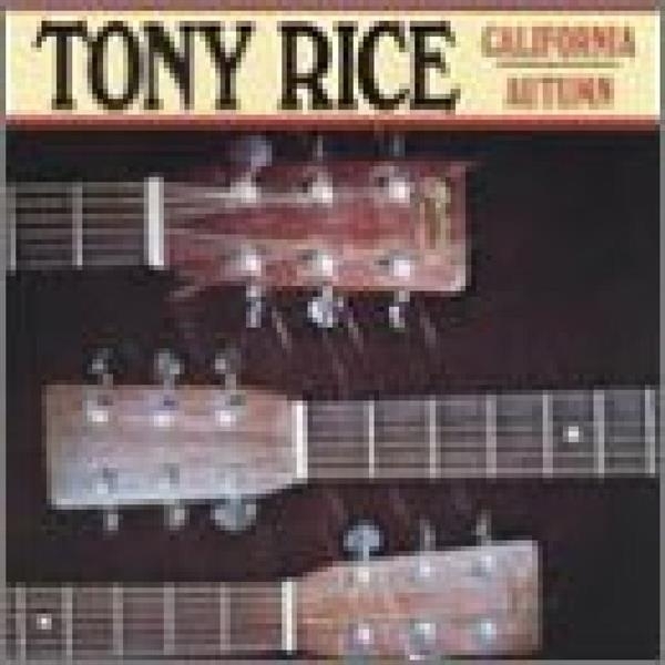 Tony Rice - California Autumn ryhmässä CD / Myydyimmät @ Bengans Skivbutik AB (3205398)