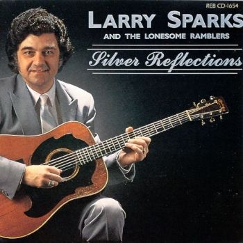 Sparks Larry - Silver Refletions ryhmässä CD / Myydyimmät @ Bengans Skivbutik AB (3205409)