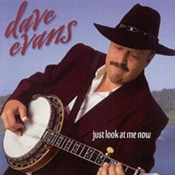 Evans Dave - Just Look At Me Know ryhmässä CD / Myydyimmät @ Bengans Skivbutik AB (3205456)